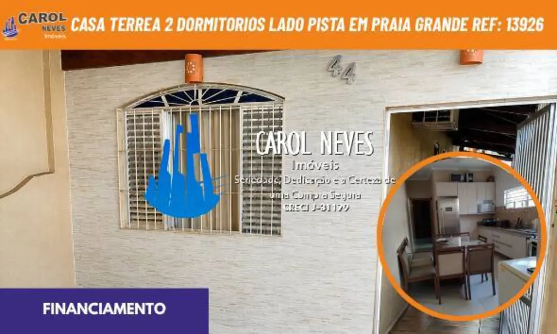 Casa com 2 quartos à venda, 68m2 em Cidade da Criança, Praia Grande - SP - imagem 1 Foto 1 de Casa com 2 quartos à venda, 68m2 em Cidade da Criança, Praia Grande - SP
