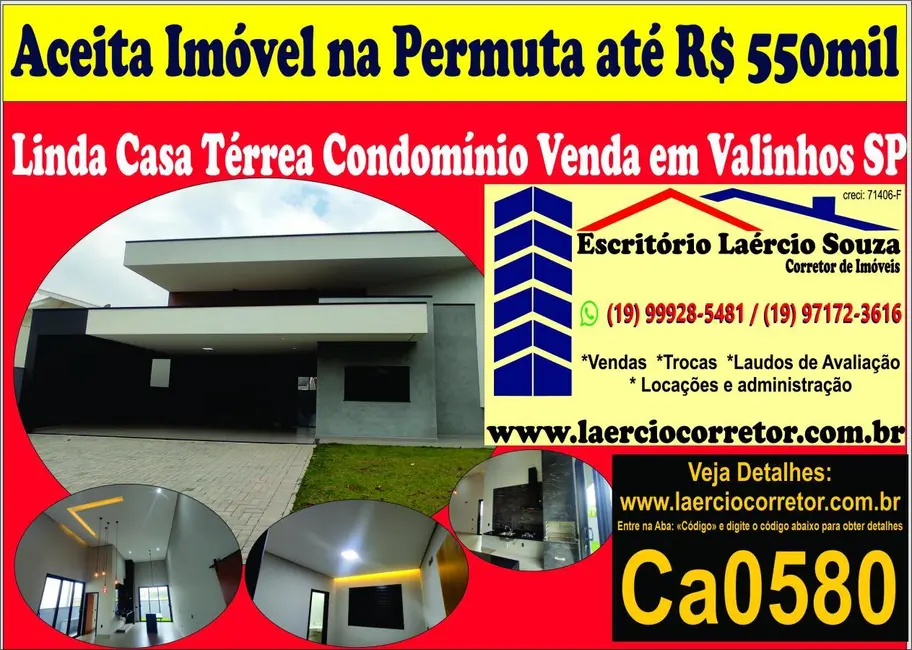 Casa de Condomínio com 3 quartos à venda, 164m2 em Valinhos - SP - imagem 1 Foto 1 de Casa de Condomínio com 3 quartos à venda, 164m2 em Valinhos - SP