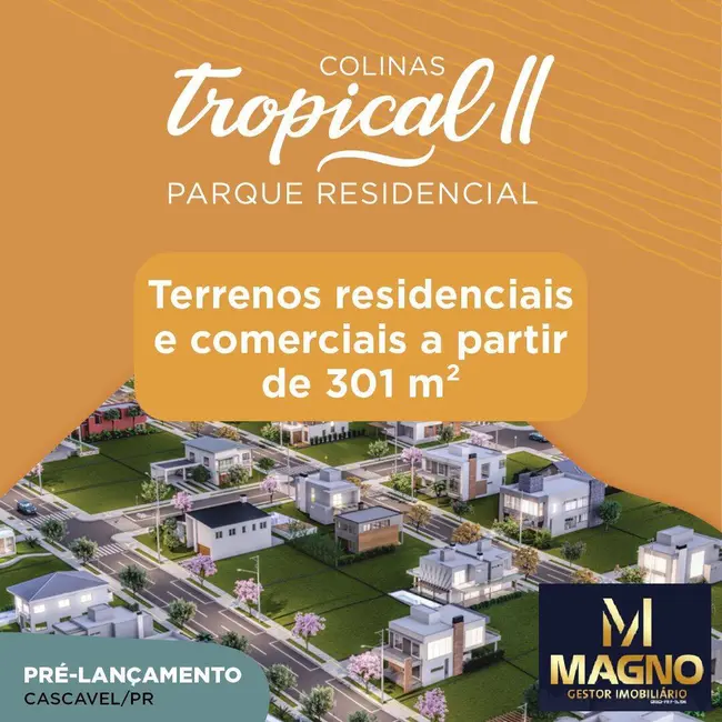 Foto 6 de Terreno / Lote à venda, 387m2 em Recanto Tropical, Cascavel - PR