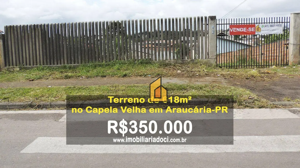 Foto 1 de Terreno / Lote à venda, 617m2 em Capela Velha, Araucaria - PR