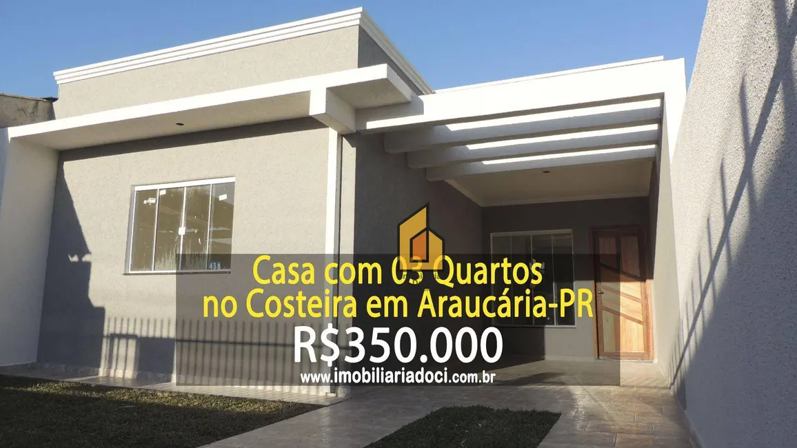 Foto 1 de Casa com 3 quartos à venda, 108m2 em Costeira, Araucaria - PR