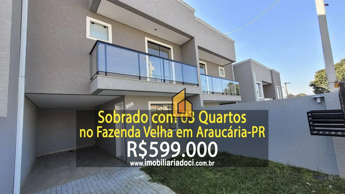 Foto 1 de Sobrado com 3 quartos à venda, 102m2 em Fazenda Velha, Araucaria - PR