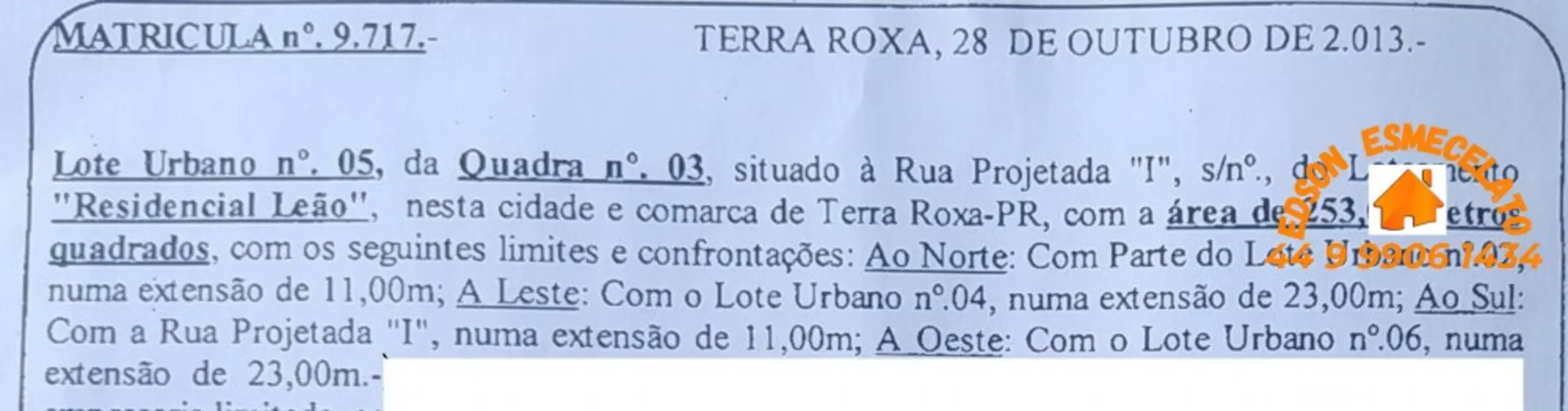 Terreno / Lote à venda, 253m2 em Terra Roxa - PR - imagem 2 Foto 2 de Terreno / Lote à venda, 253m2 em Terra Roxa - PR