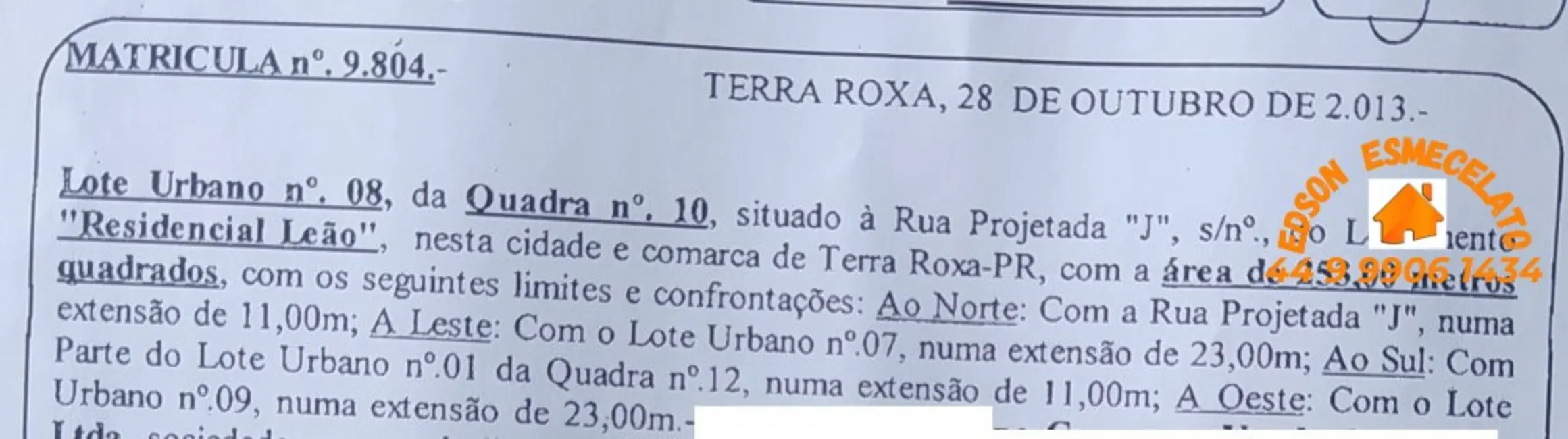 Terreno / Lote à venda, 253m2 em Terra Roxa - PR - imagem 2 Foto 2 de Terreno / Lote à venda, 253m2 em Terra Roxa - PR
